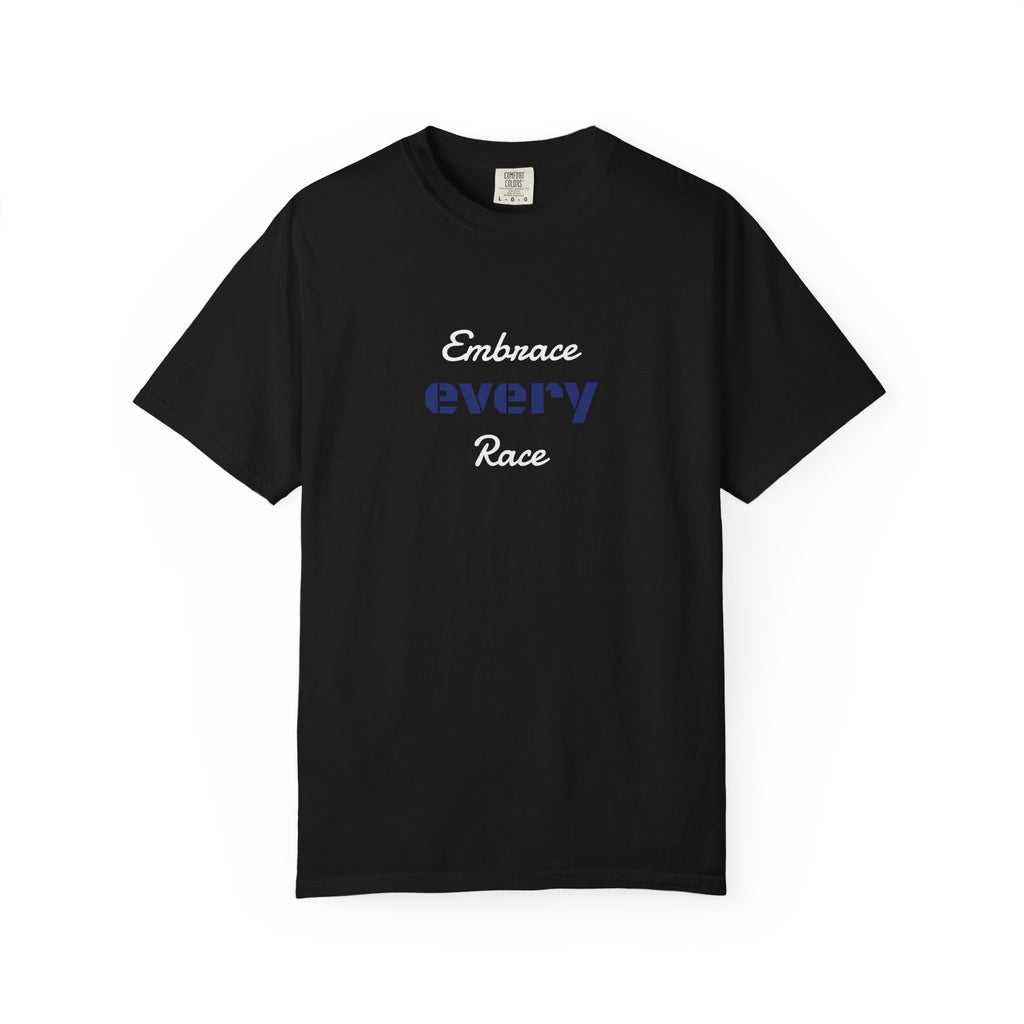 EMBRACE EVERY RACE Adult UnisexTee