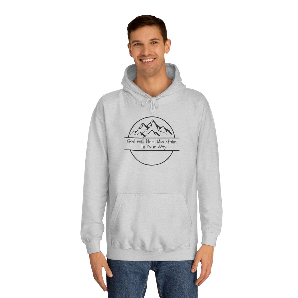 GOD WILL PLACE MOUNTAINS Adult Unisex Hoodie