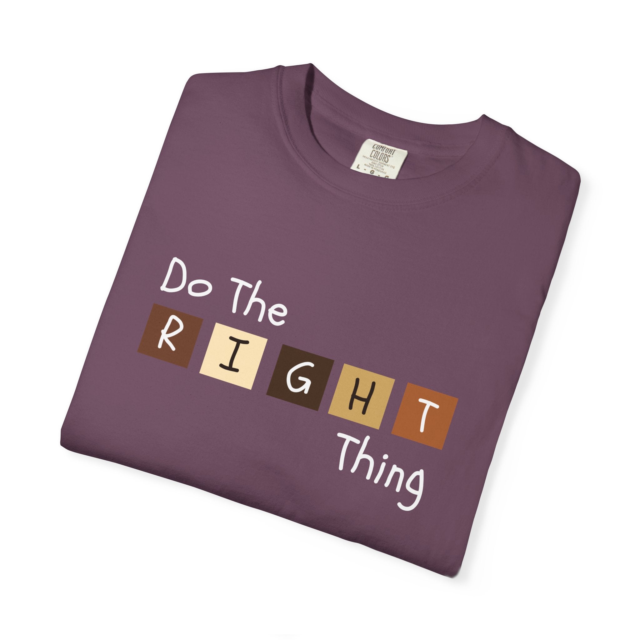 Do The RIGHT Thing Adult Tee