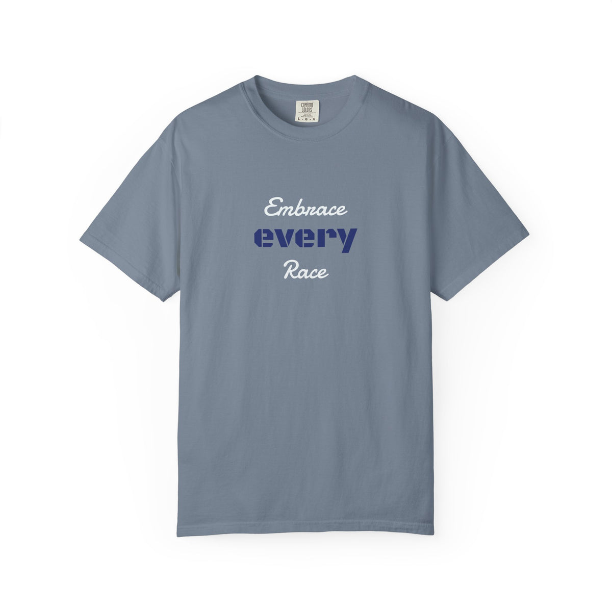 EMBRACE EVERY RACE Adult UnisexTee