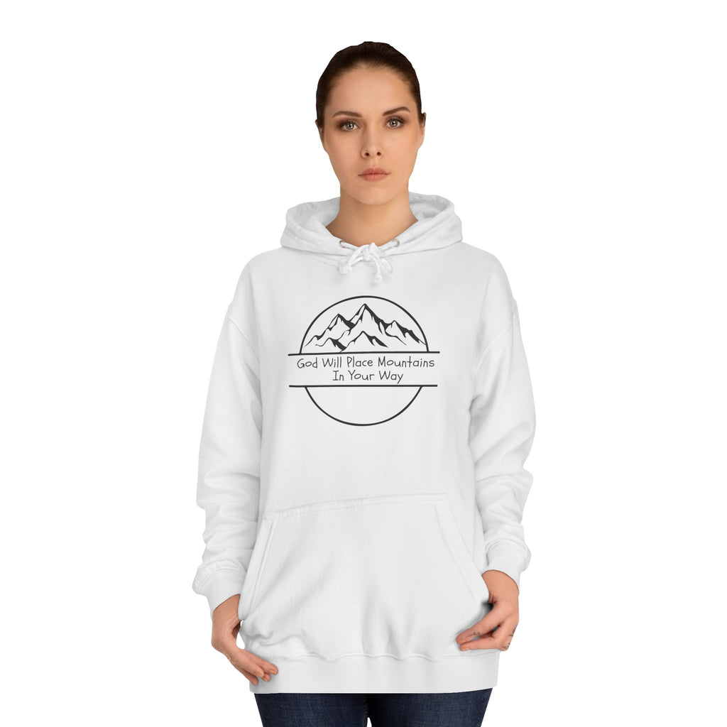 GOD WILL PLACE MOUNTAINS Adult Unisex Hoodie