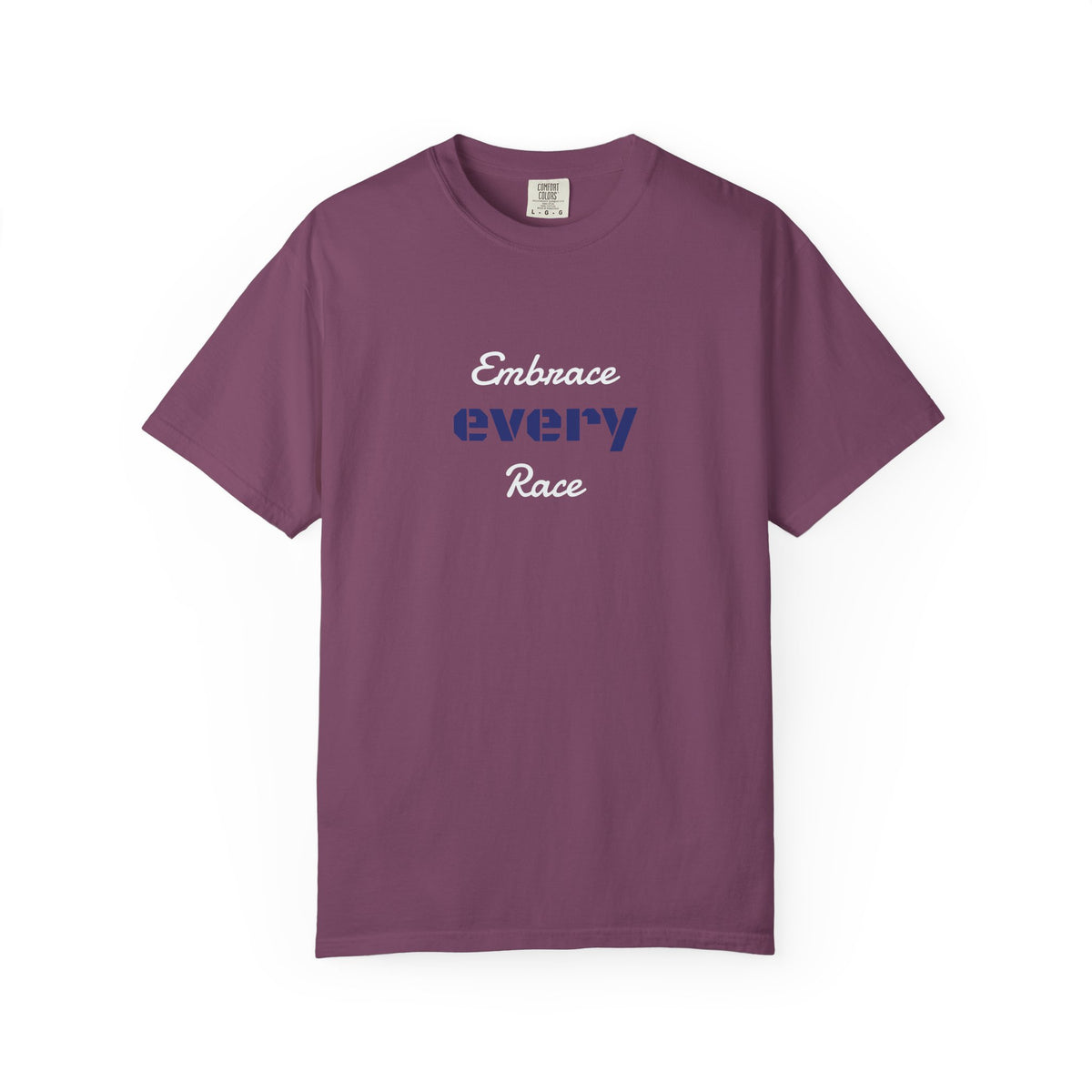 EMBRACE EVERY RACE Adult UnisexTee