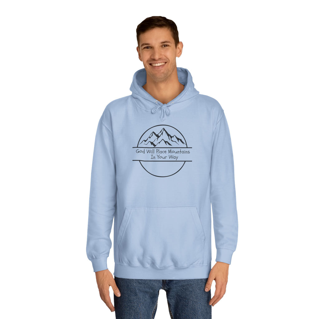 GOD WILL PLACE MOUNTAINS Adult Unisex Hoodie