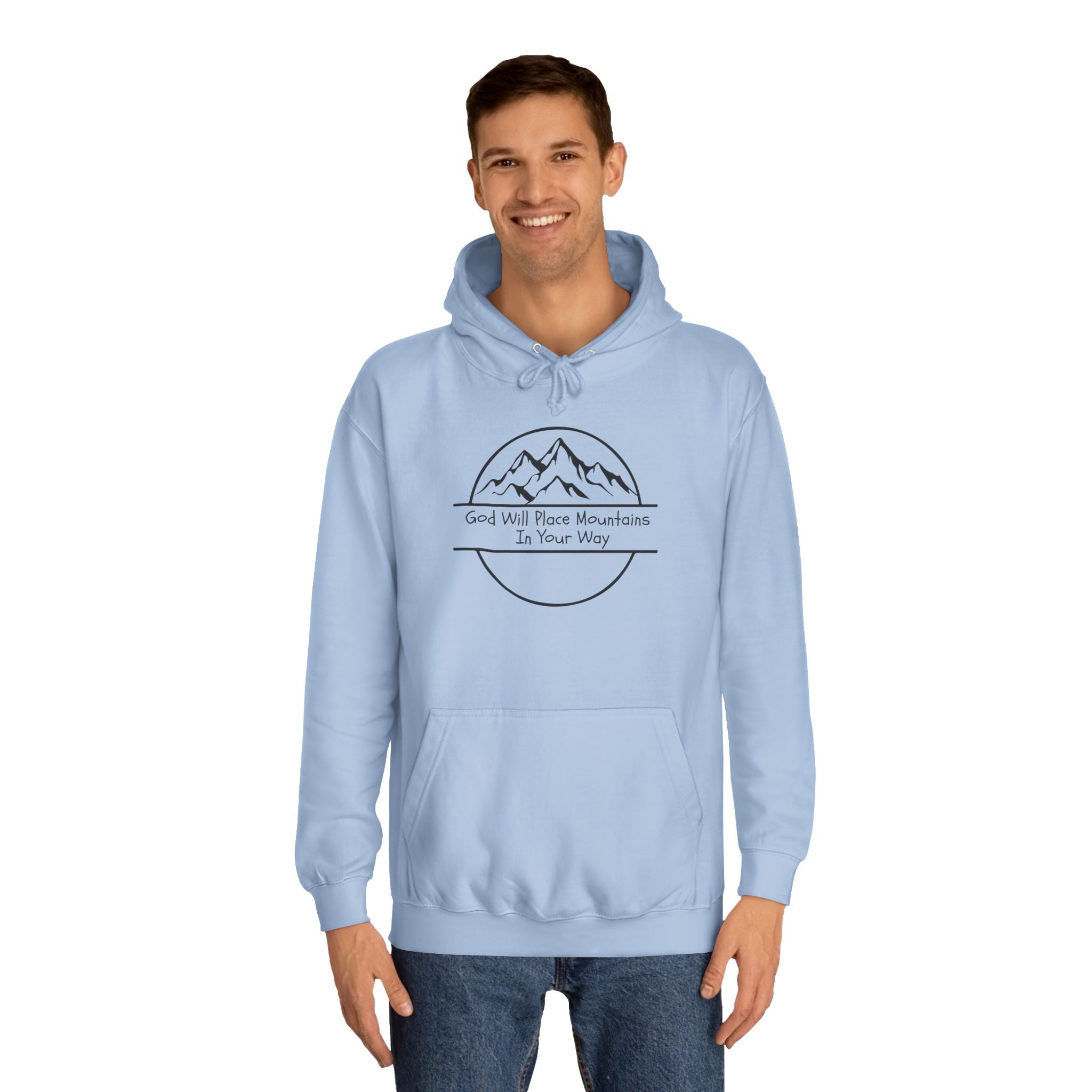 GOD WILL PLACE MOUNTAINS Adult Unisex Hoodie