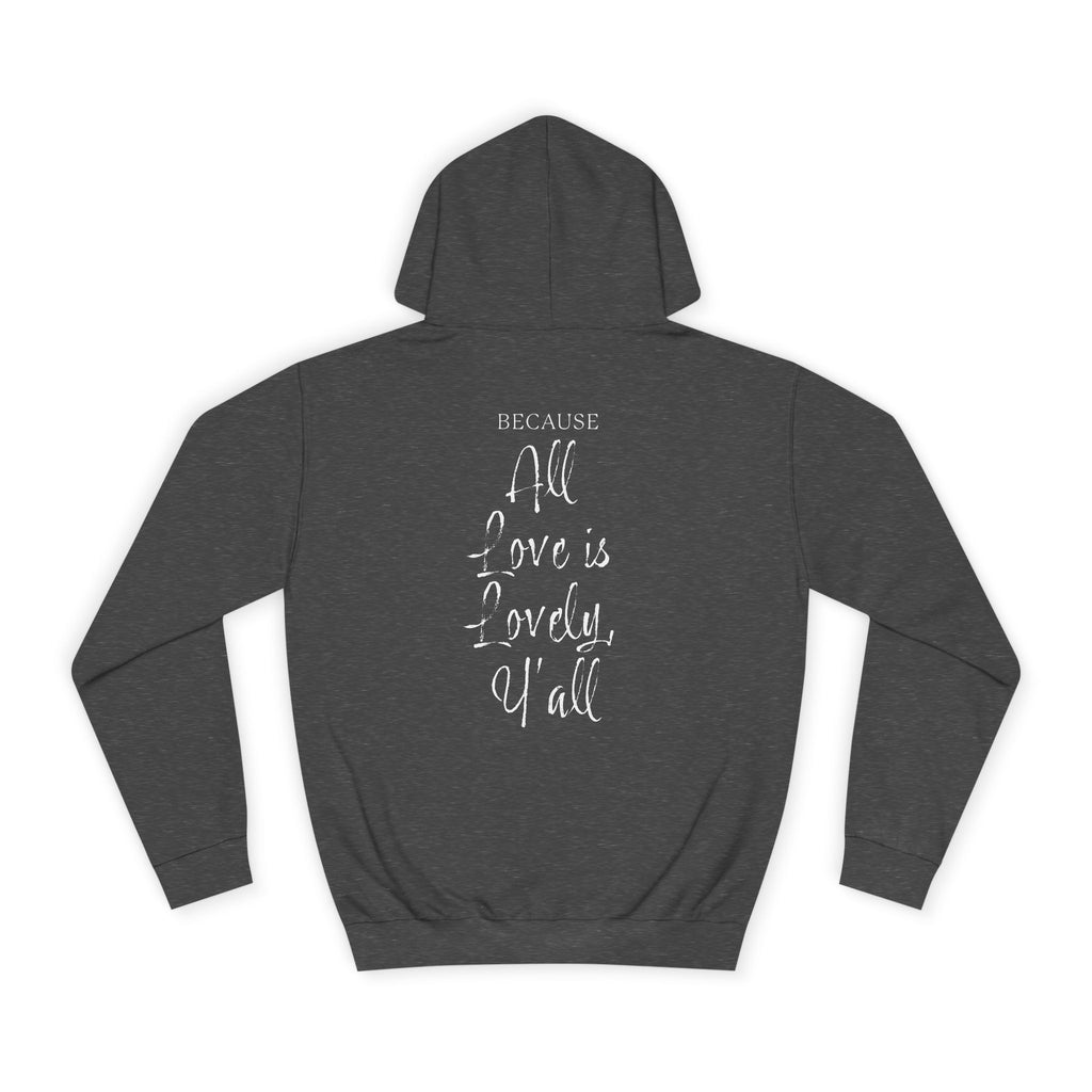 BE AN ALLY Adult Unisex Hoodie