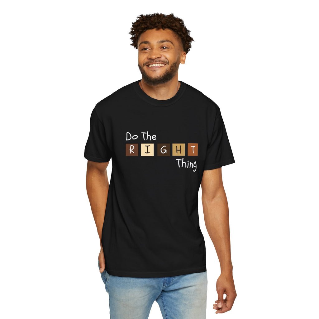 Do The RIGHT Thing Adult Tee