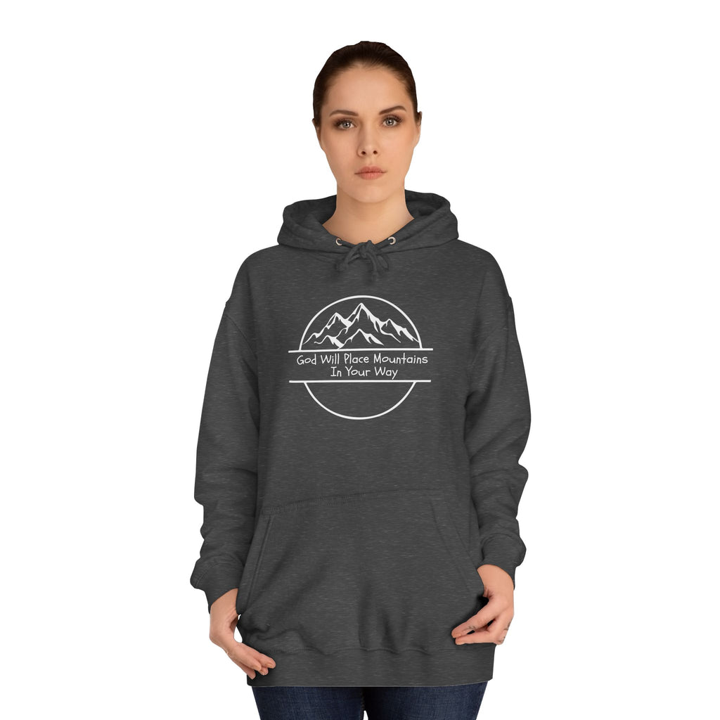 GOD WILL PLACE MOUNTAINS Adult Unisex Hoodie