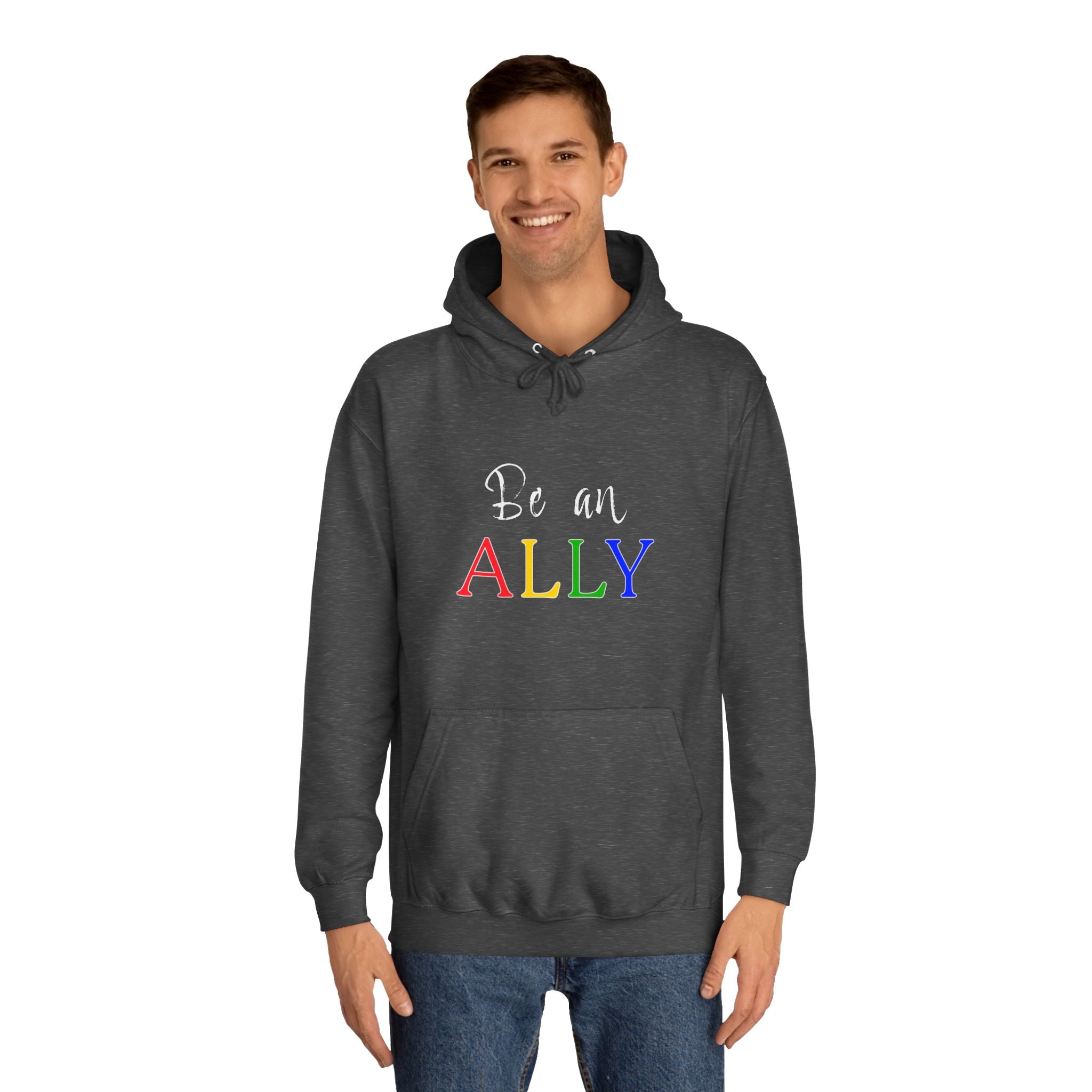 BE AN ALLY Adult Unisex Hoodie