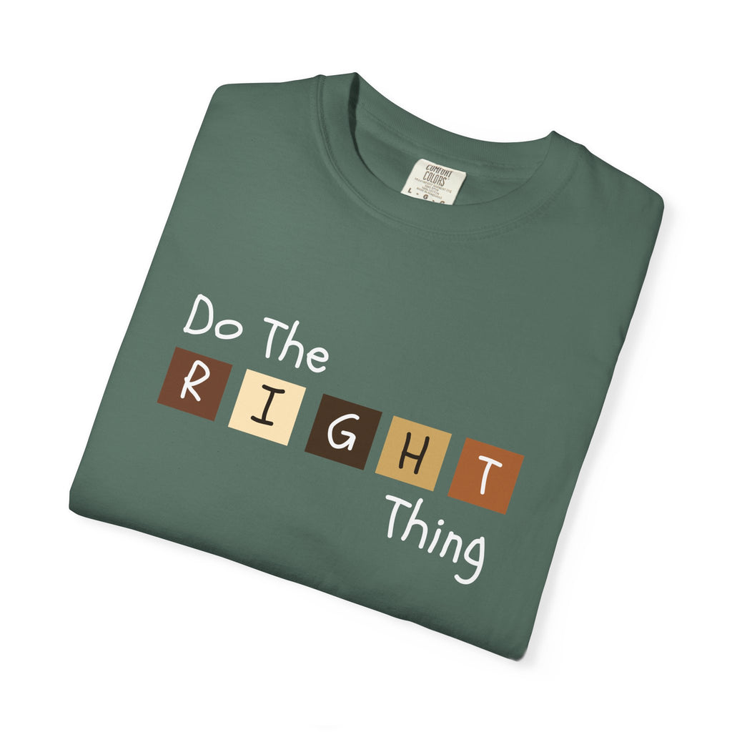 Do The RIGHT Thing Adult Tee