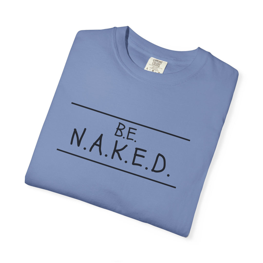 Be NAKED Adult Tee