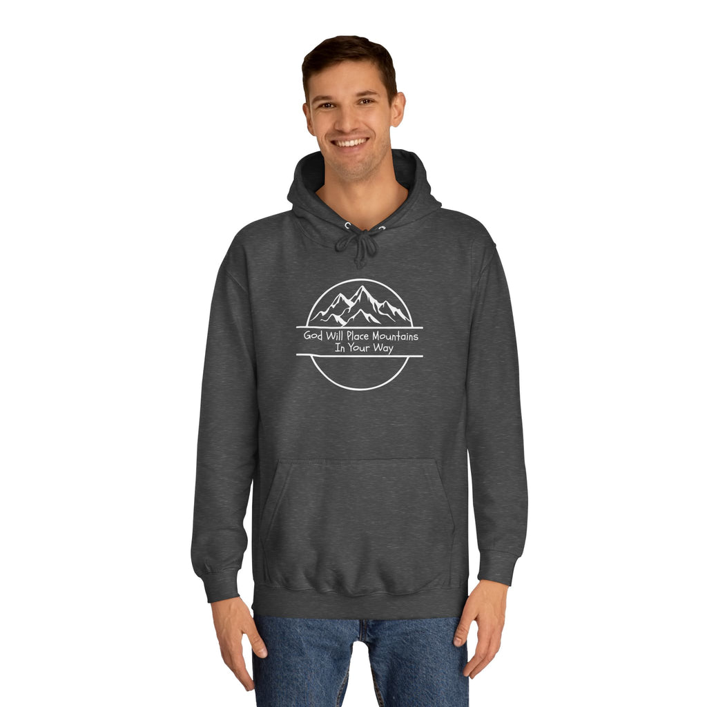 GOD WILL PLACE MOUNTAINS Adult Unisex Hoodie