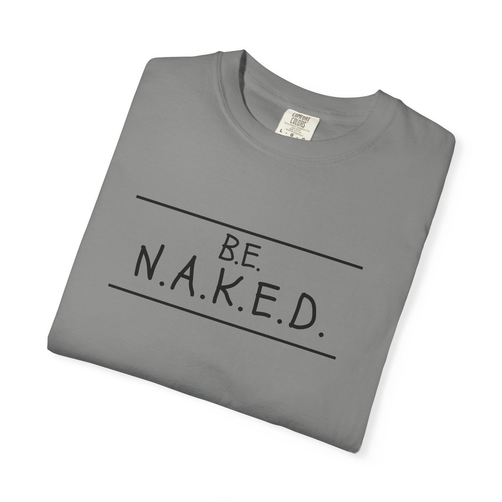 Be NAKED Adult Tee