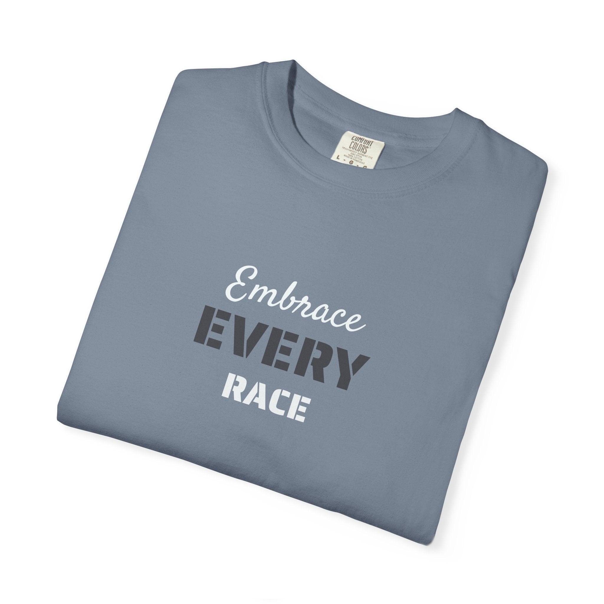 EMBRACE EVERY RACE ADULT UNISEX TEE