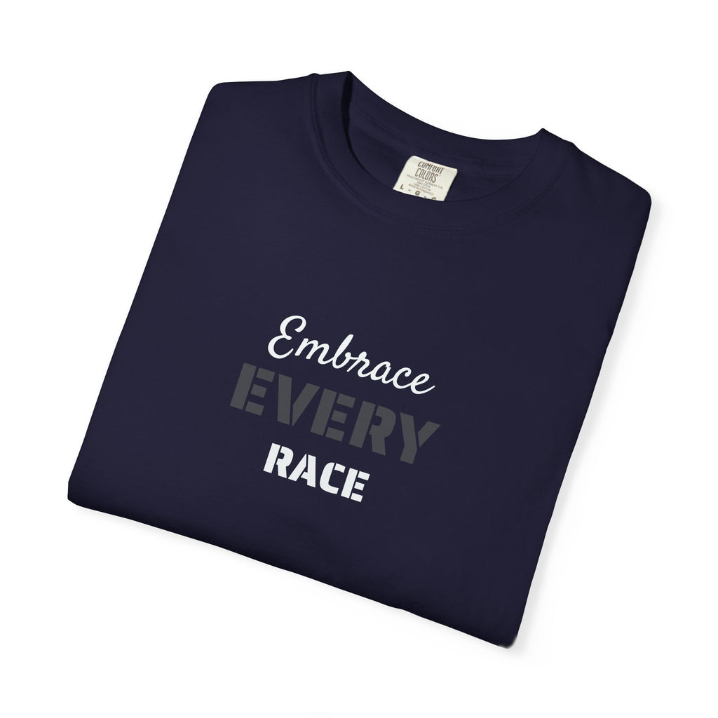 EMBRACE EVERY RACE ADULT UNISEX TEE