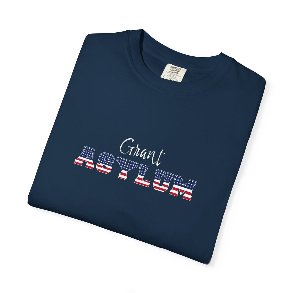 GRANT ASYLUM Adult Tee