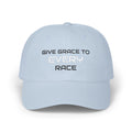 GIVE GRACE TO EVERY RACE Adult Unisex Cap