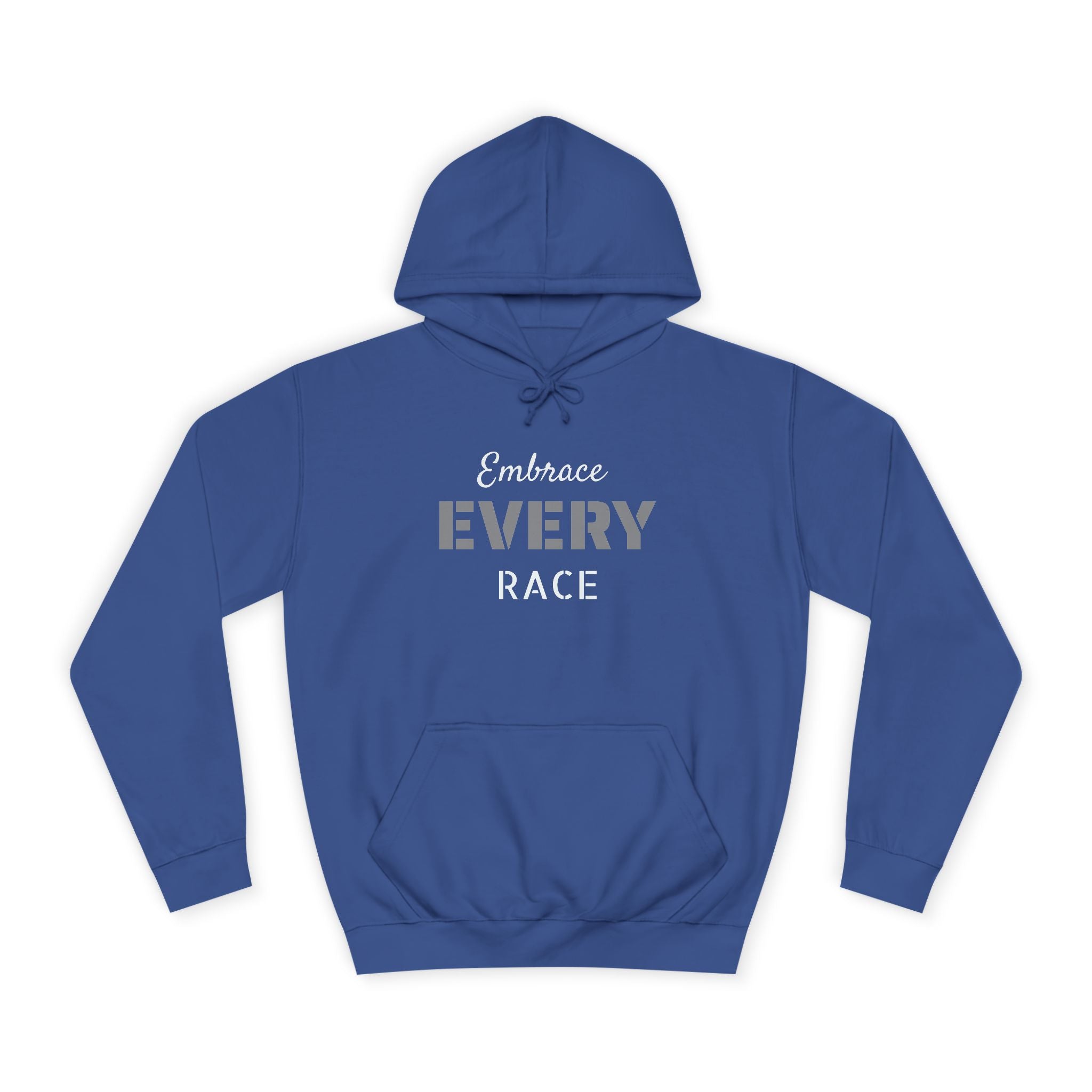 EMBRACE EVERY RACE Adult Unisex Hoodie