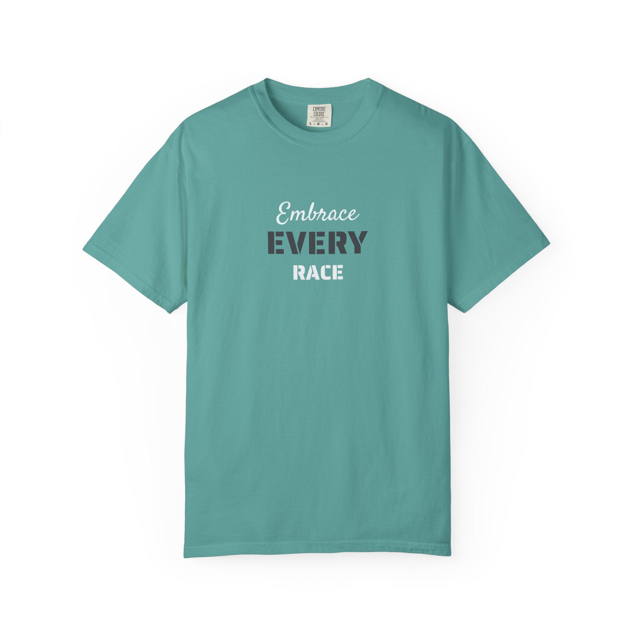 EMBRACE EVERY RACE ADULT UNISEX TEE
