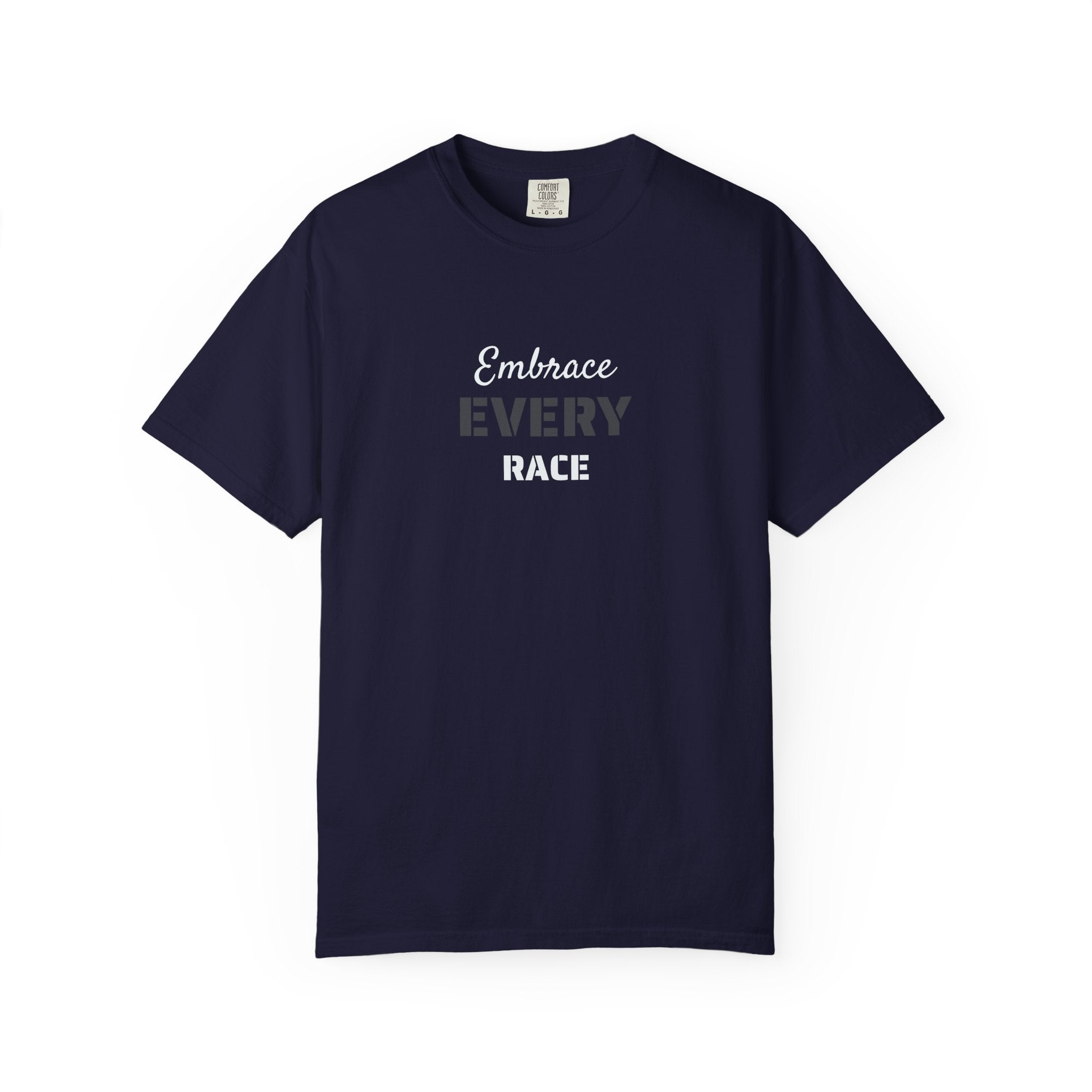 EMBRACE EVERY RACE ADULT UNISEX TEE