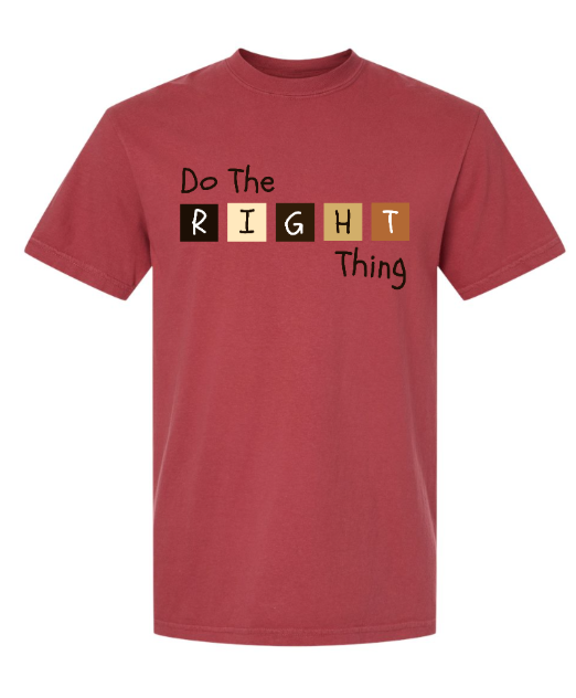 Do The RIGHT Thing Adult Tee