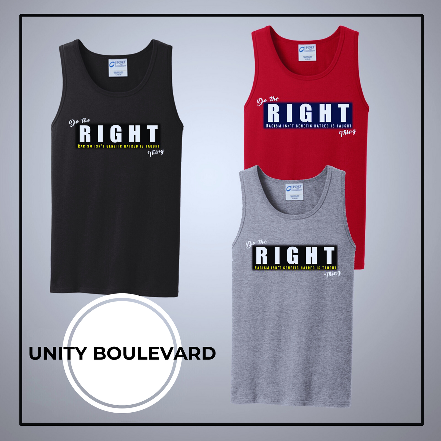 Unity Boulevard Do The RIGHT Thing Men's Graphic Tank